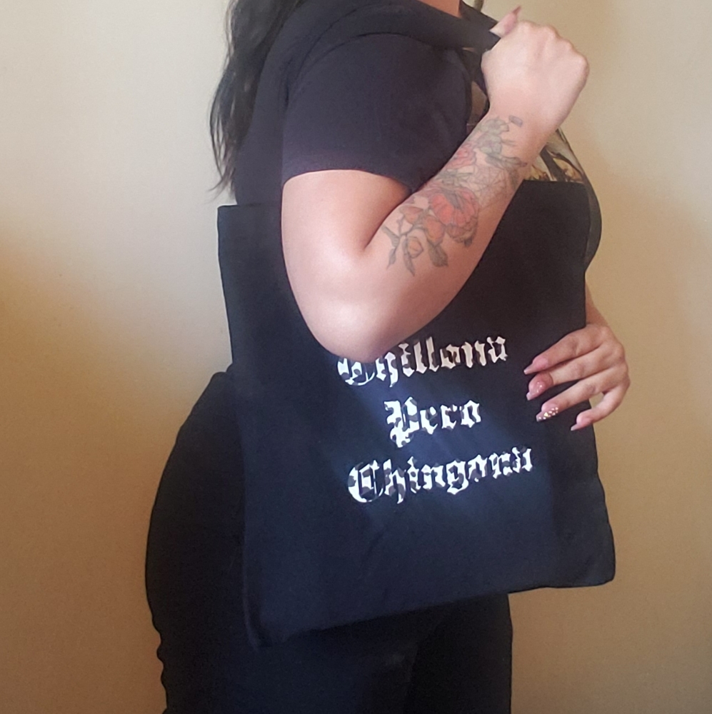 Chillona pero chingona FLAWED tote